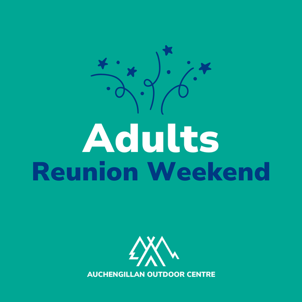 Adult Reunion Weekend